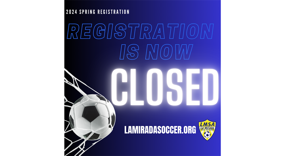 2024 Spring Registration is CLOSED